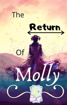 The Return of Molly