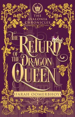 The Return of the Dragon Queen (The Avalonia Chronicles #3)