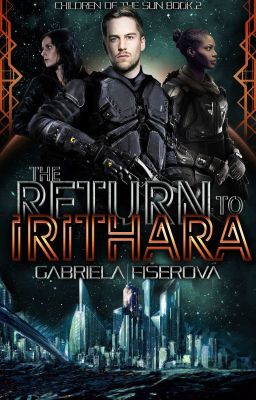 The Return to Irithara (Children of the Sun Book 2)