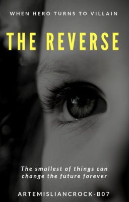 The Reverse (A YJ Fanfiction)