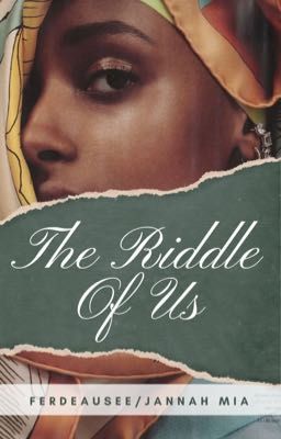 The Riddle Of Us.