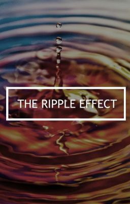 The Ripple Effect [One Piece]