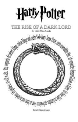 The Rise of a dark Lord