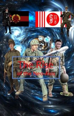 The Rise of the Neo-Axis (Neo-Axis V Multiverse Book 1) (Old)