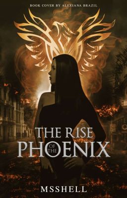 The Rise of the Phoenix 