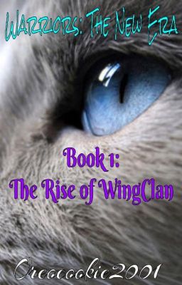 The Rise of WingClan