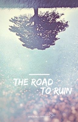 The Road To Ruin [Doctor Who]