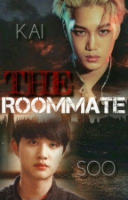 The Roommate [KAISOO] [BOYXBOY]