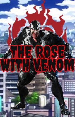 The Rose With Venom