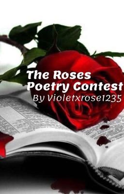 The Roses Poetry Contest 