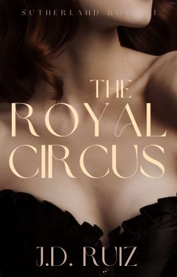 The Royal Circus (Sutherland Book 2)