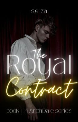 The Royal Contract || book one