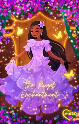 The Royal Enchantment {ON HOLD}