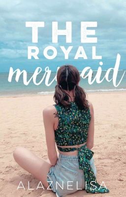 The Royal Mermaid • liskook