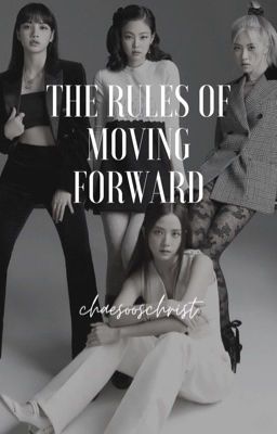 the rules of moving forward 