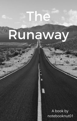 The Runaway