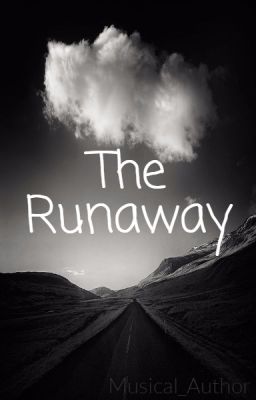 The Runaway