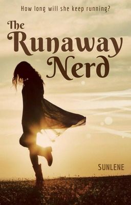 The Runaway Nerd | ✓