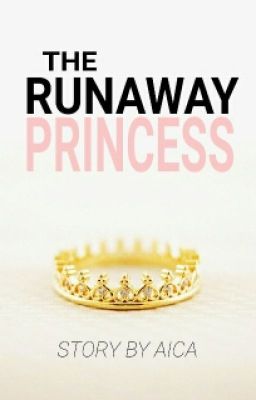 The Runaway Princess [ENGLISH]