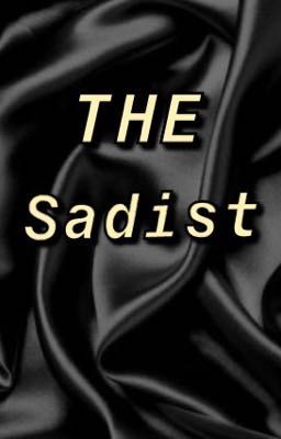 The Sadist (book 2 of the kink series)