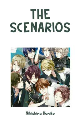 The Scenarios ⇢Tsukipro × Reader [✓]