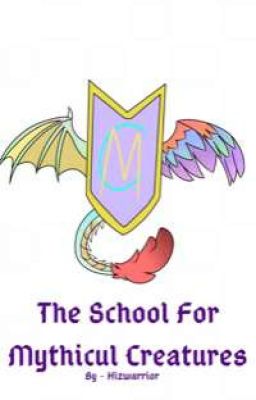 the school for mythical creatures