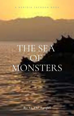 '•' The Sea of Monsters '•' 