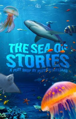 The Sea of Stories | Plot Shop