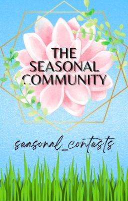 The Seasonal Community [TSC]