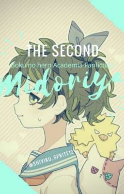 The Second Midoriya