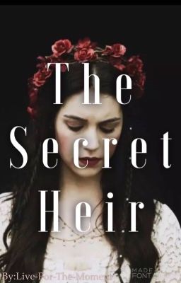 ✯The Secret Heir✯ 