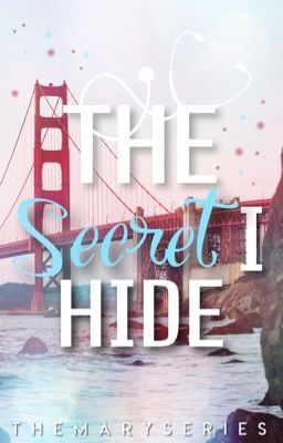 The Secret I Hide