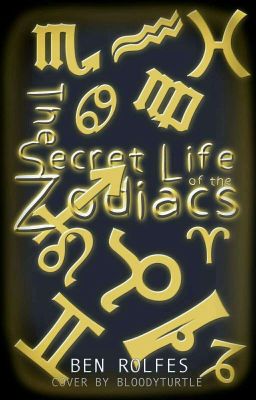 The Secret Life of the Zodiacs