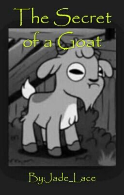 The Secret of a Goat