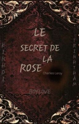 THE SECRET OF THE ROSE