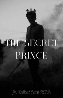 The Secret Prince ~ Selection RPG