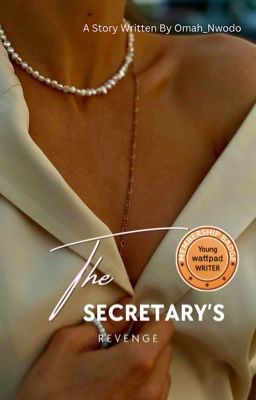 THE SECRETARY'S REVENGE