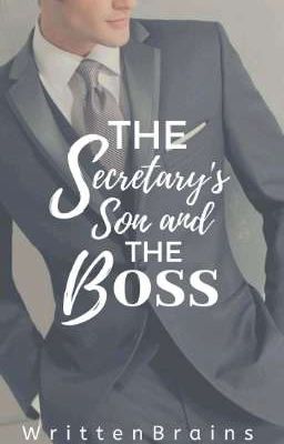 The Secretary's Son And The Boss