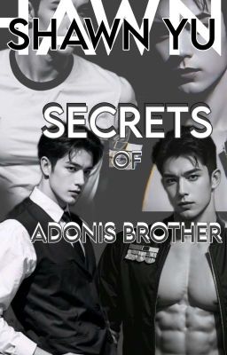 THE SECRETS OF ADONIS BROTHERS ( Horoscope Hunters BOOK ONE )