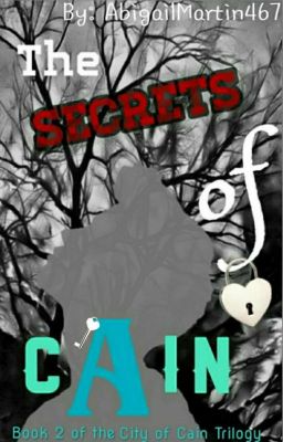 The Secrets of Cain