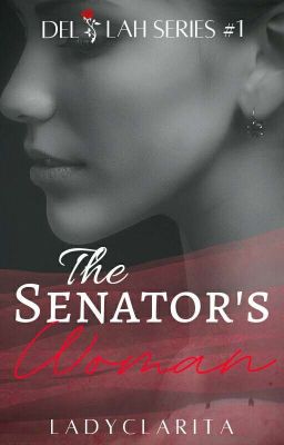 The Senator's Woman (Published)