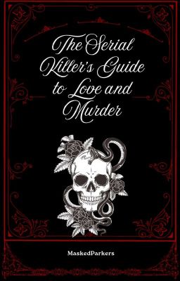 The Serial Killer's Guide to Love and Murder | ONC2025