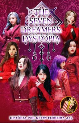 The Seven Dreamers: Dystopia