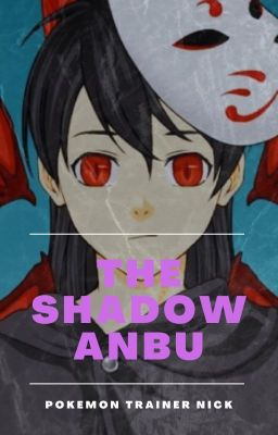 The Shadow ANBU (Orochimaru love story)