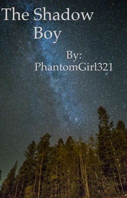 The Shadow Boy (Peter Pan Fanfiction) (Slow Updates)