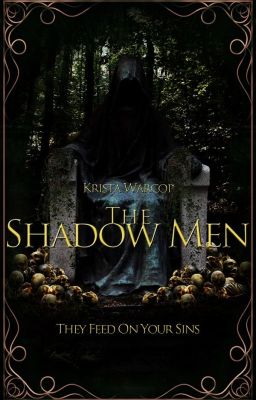 The Shadow Men