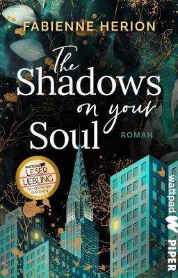 The Shadows on your Soul (ehem. Primed for Sin) #Wattys2020