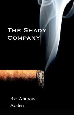 The Shady Company