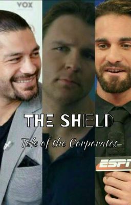 The SHIELD: Tale of the Corporates