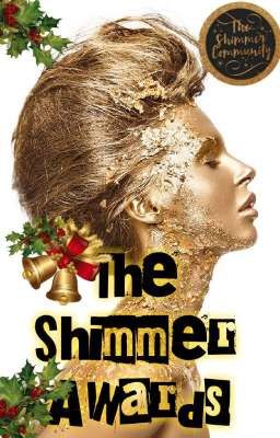 THE SHIMMER AWARDS (CHRISTMAS SPECIAL) 